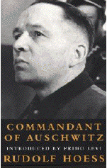 Autobiography
--Rudolf
Hoess
