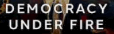democracy
                                                        under fire